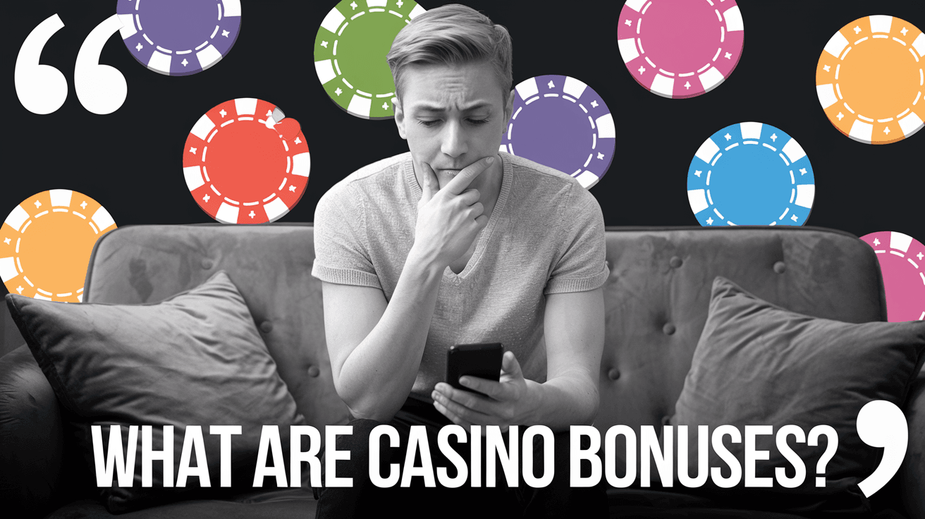 Casino Bonuses